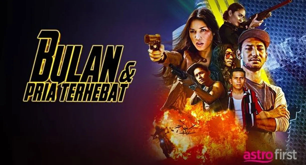 Bulan & Pria Terhebat