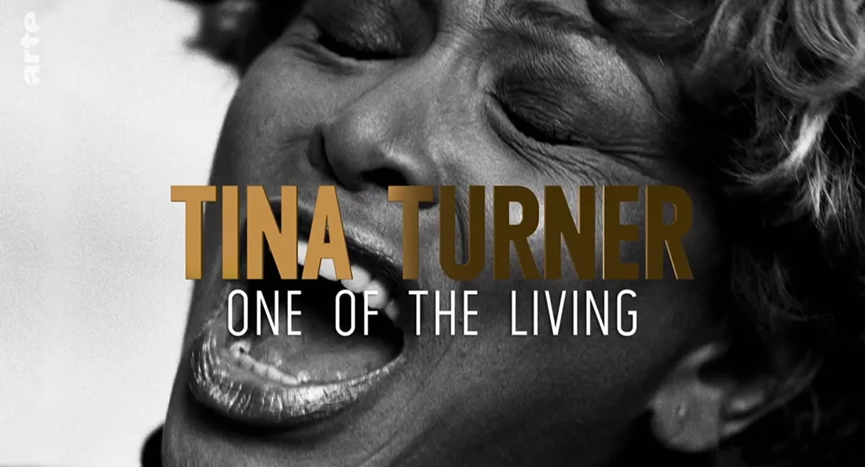 Tina Turner: One of the Living