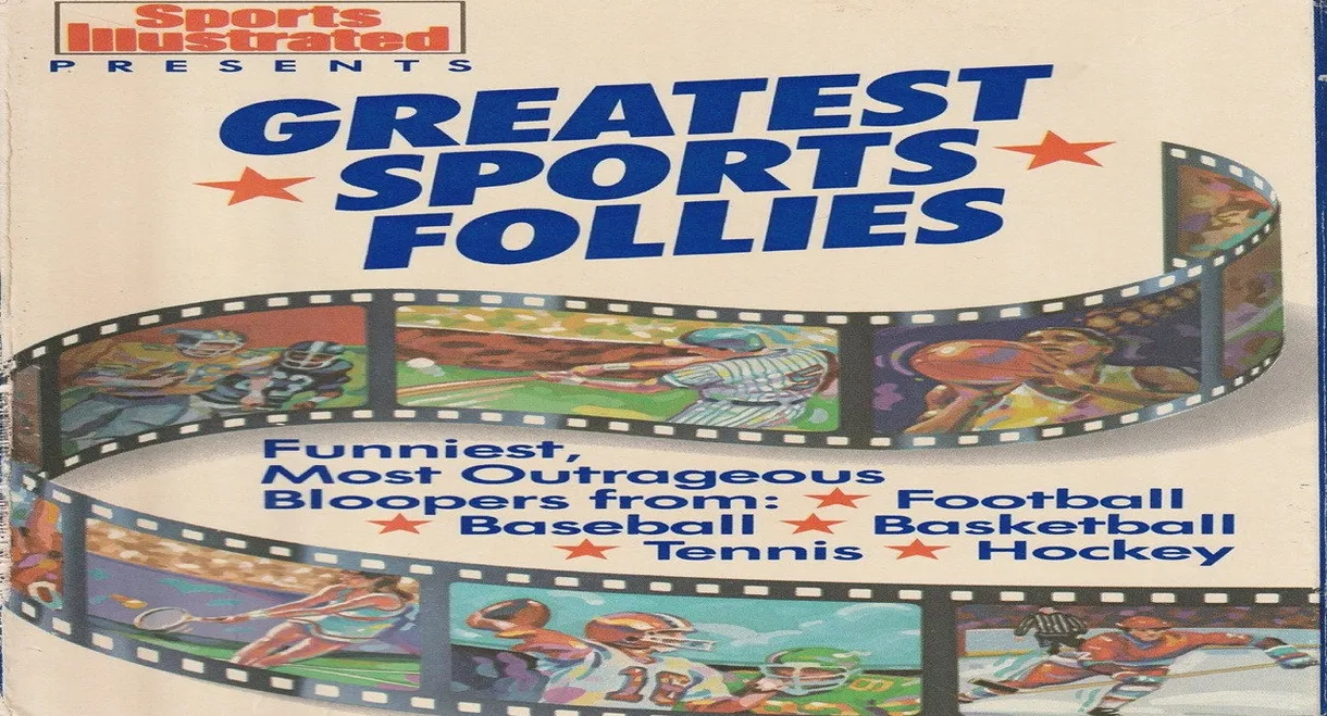 Greatest Sports Follies