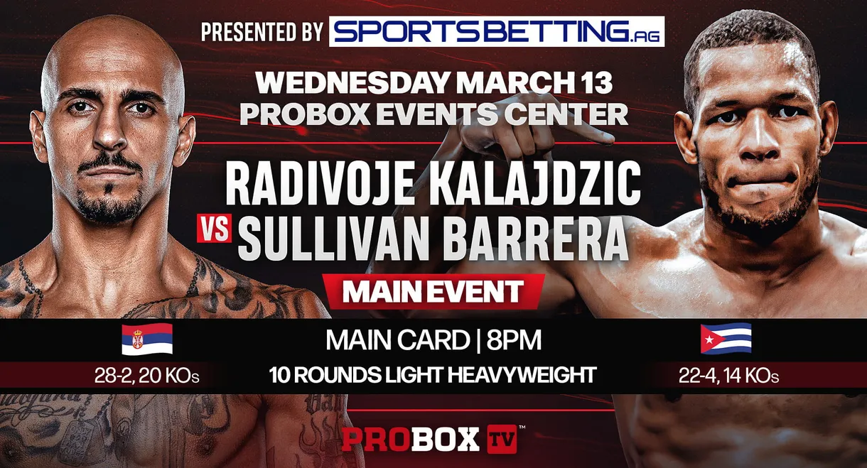 Radivoje Kalajdzic vs. Sullivan Barrera