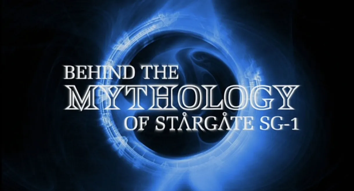 Behind the Mythology of Stargate SG-1