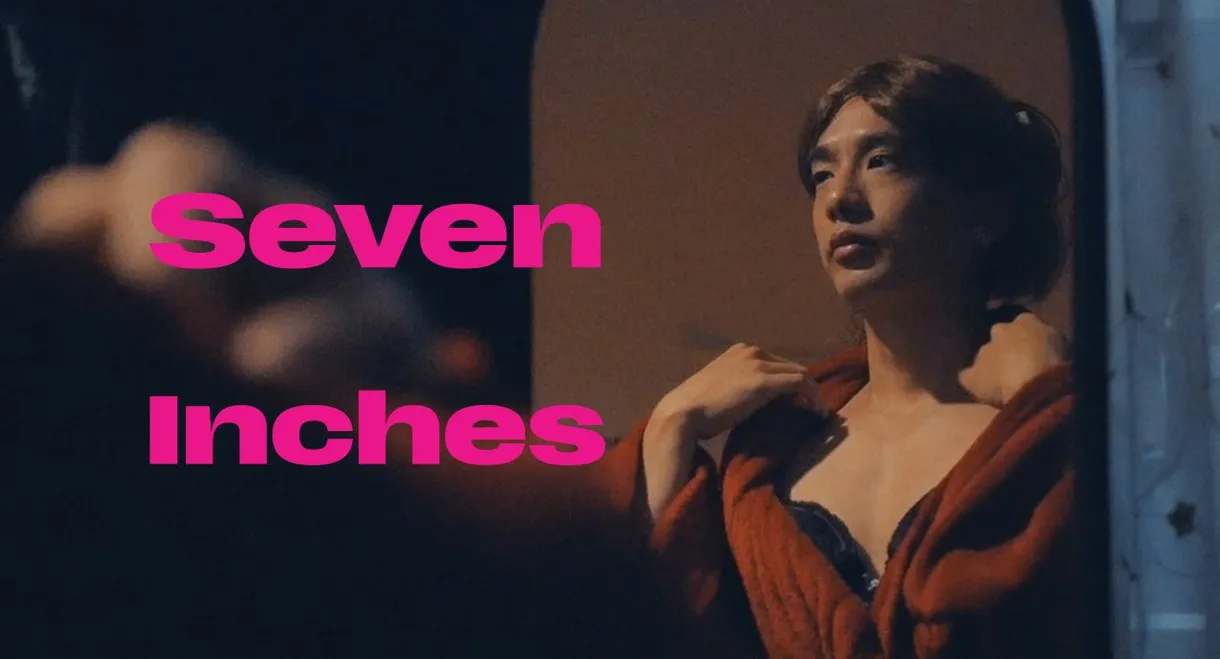 Seven Inches