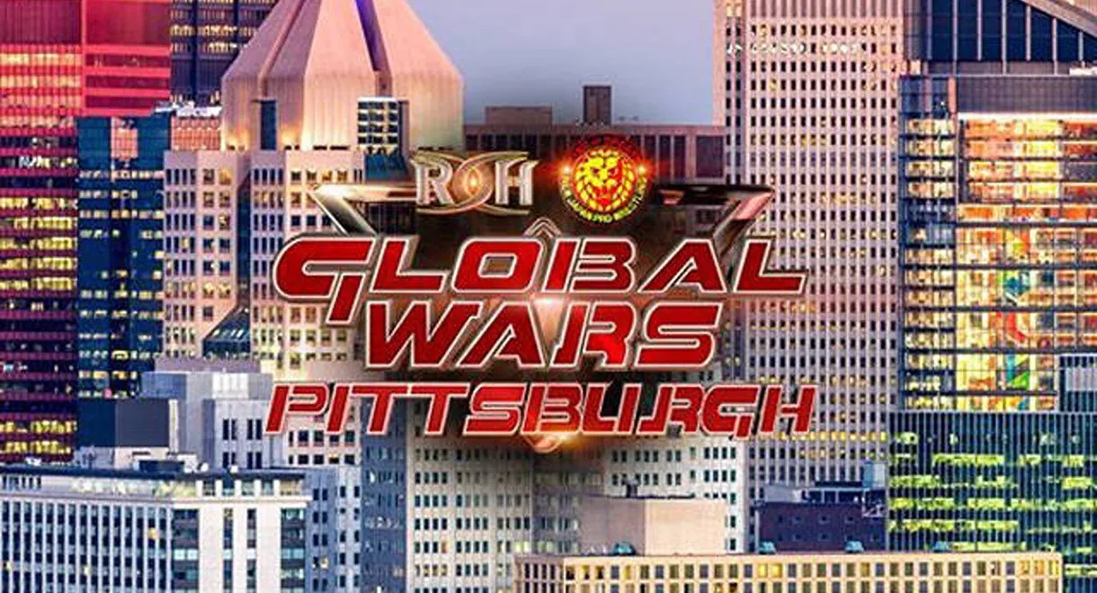 ROH & NJPW: Global Wars - Pittsburgh