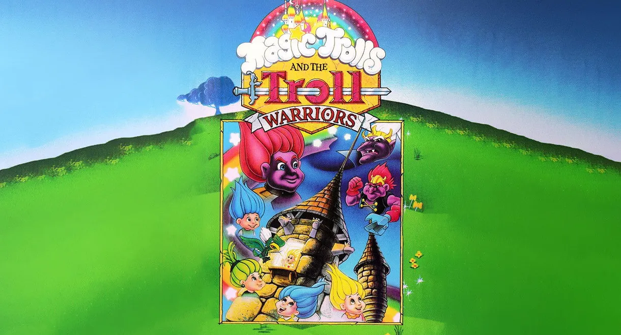 The Magic Trolls and the Troll Warriors