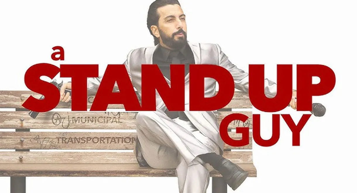 A Stand Up Guy