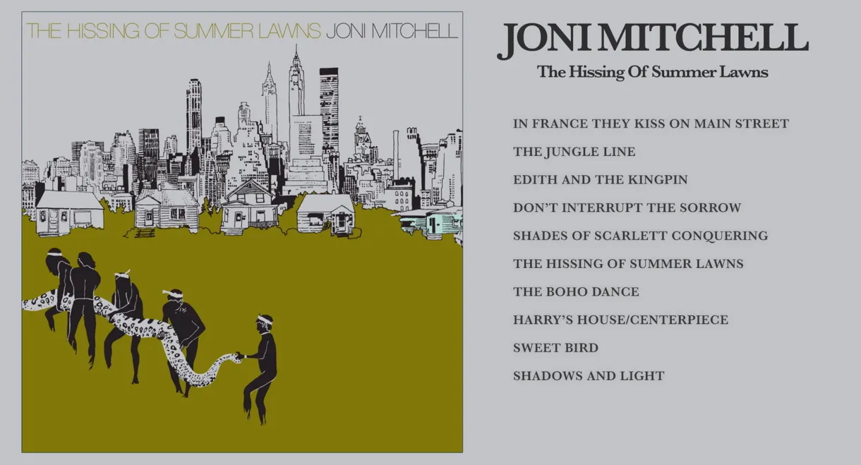 Joni Mitchell: The Hissing of Summer Lawns