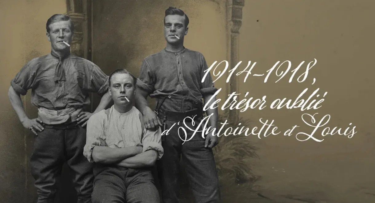 1914-1918, le trésor oublié d'Antoinette et Louis