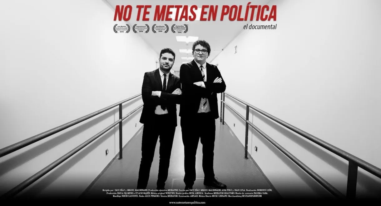 No te metas en política: el documental