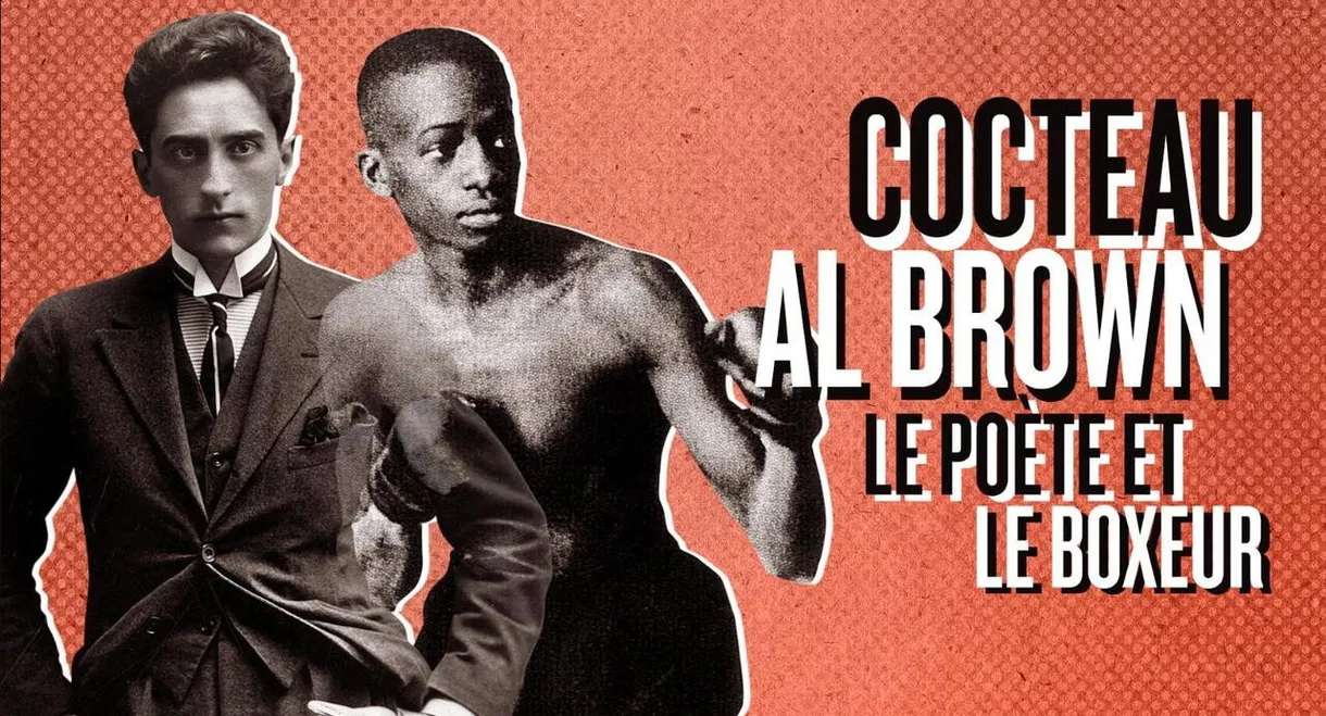Cocteau—Al Brown: the Poet and the Boxer