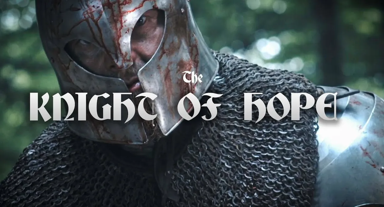 The Knight of Hope