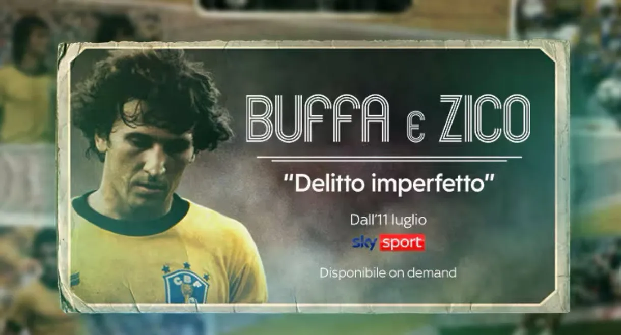 Buffa e Zico: Delitto imperfetto