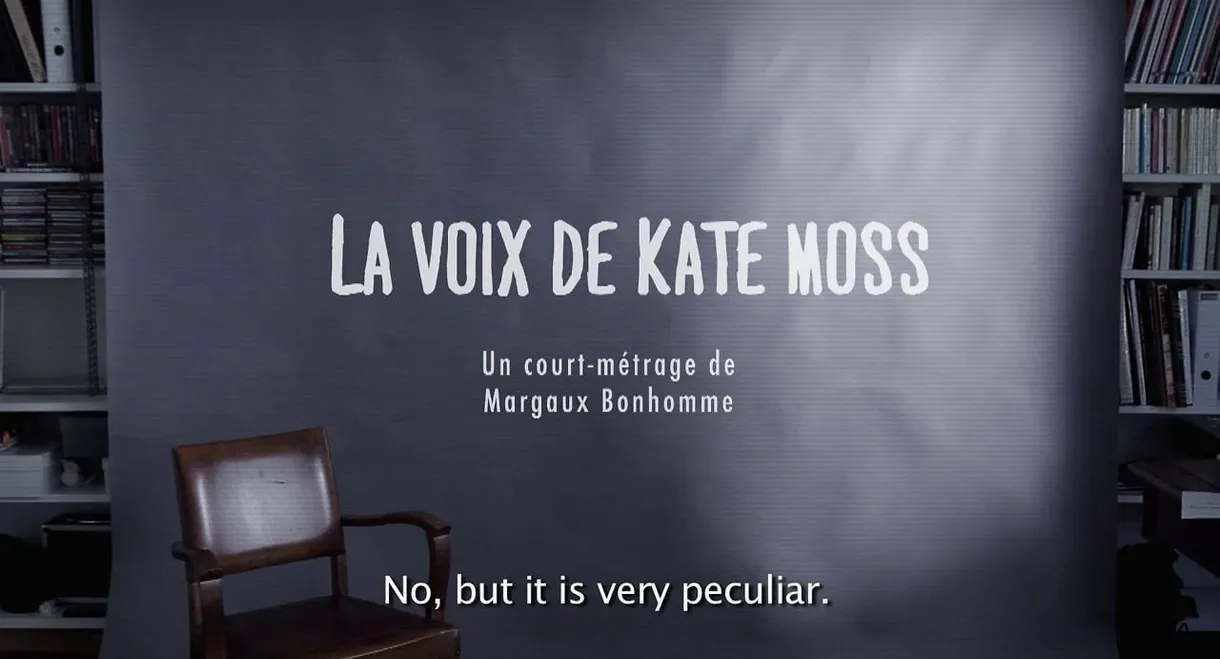 Kate Moss' Voice Vost