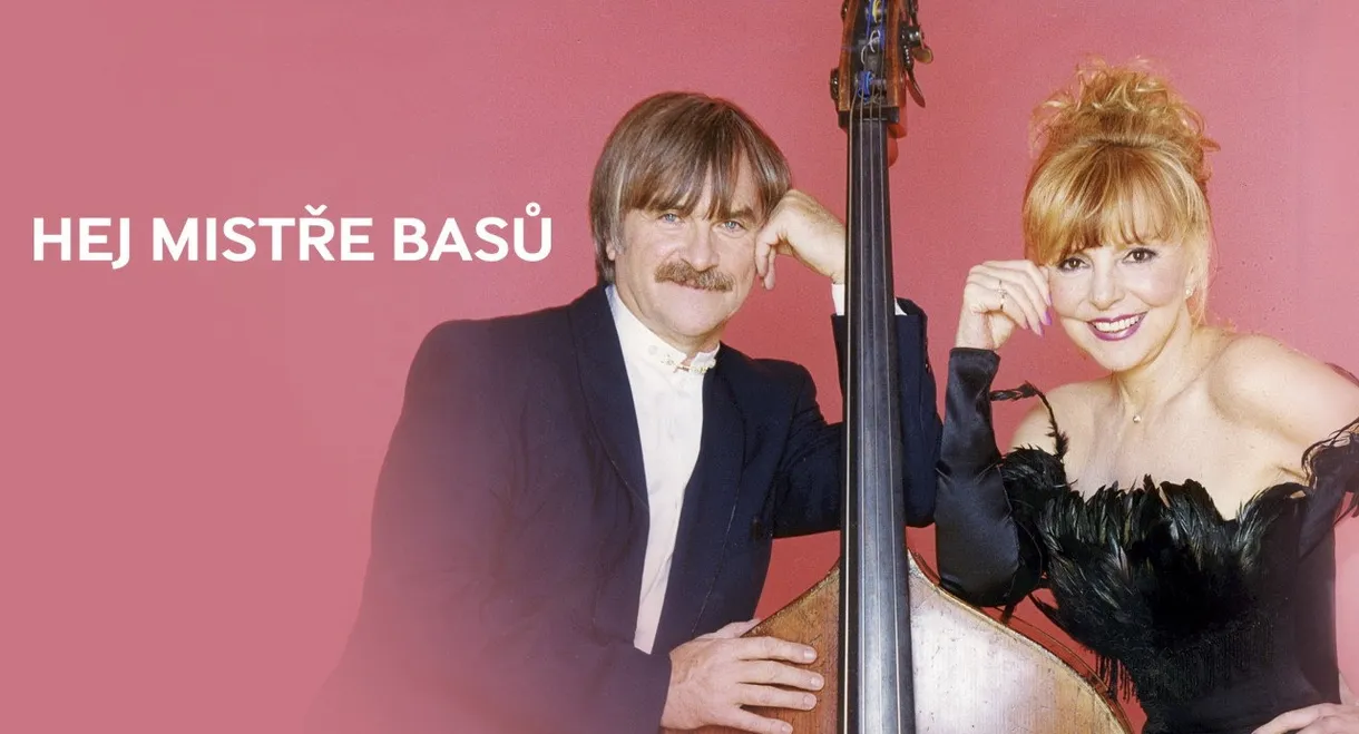 Hej, Mistře Basů (Hana Zagorová, Karel Vágner A Hosté V Lucerně)