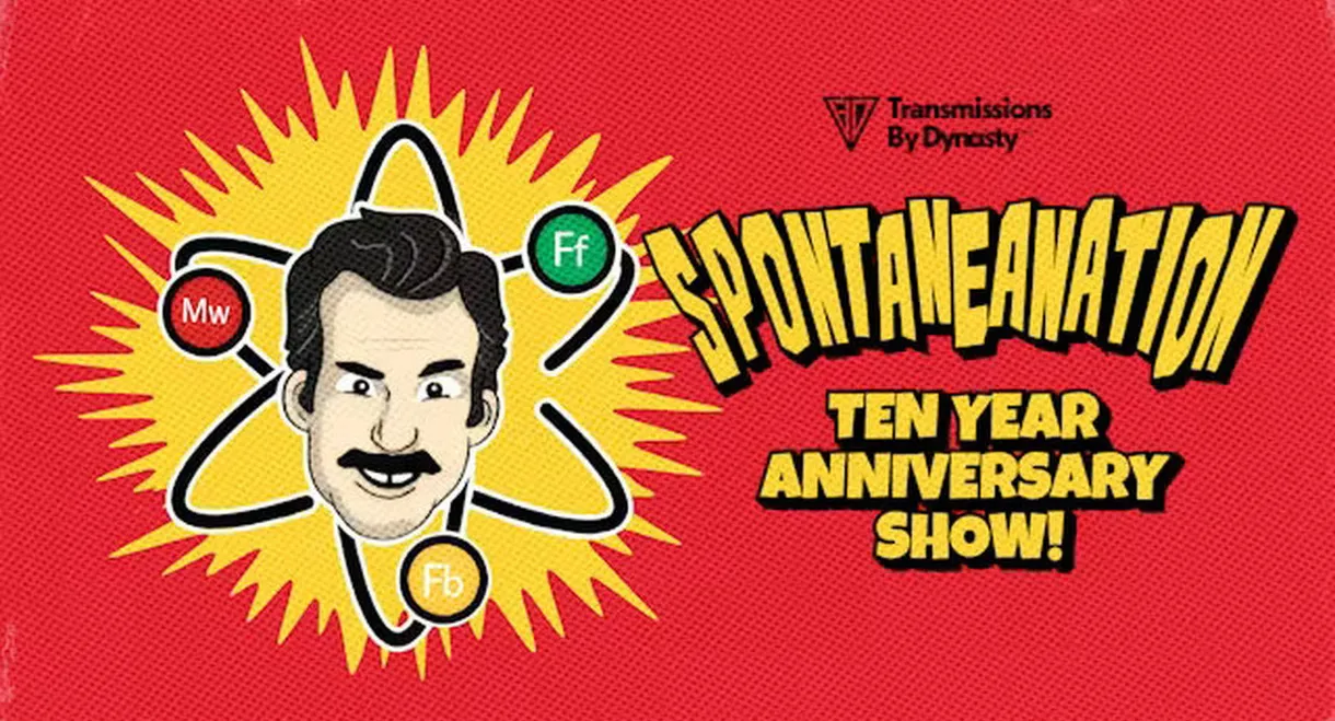 Spontaneanation: Ten Year Anniversary Show