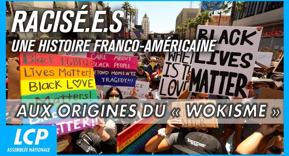 Racisé.e.s : Une histoire franco-américaine