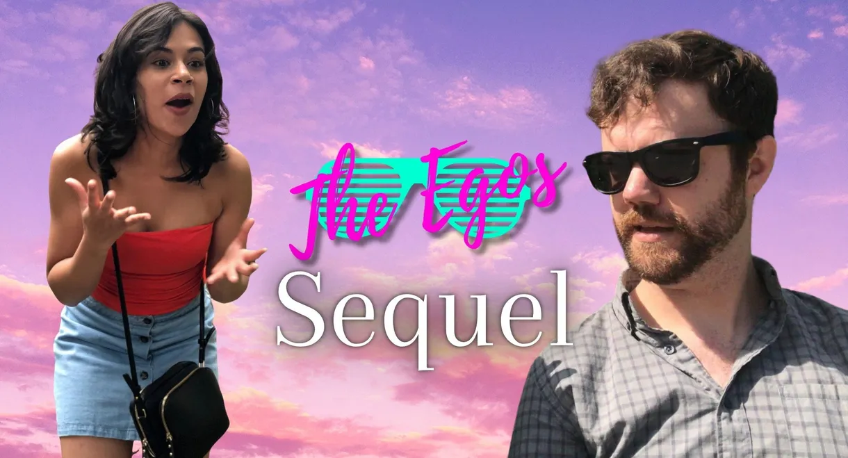 The Egos: Sequel