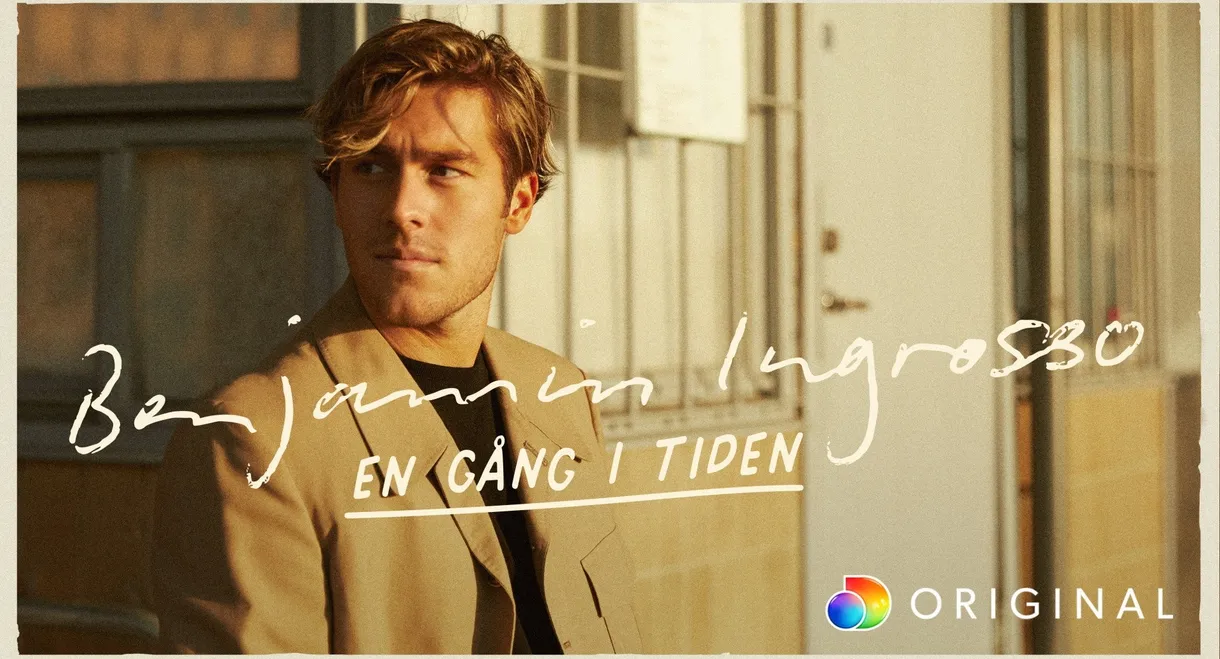 Benjamin Ingrosso: En gång i tiden