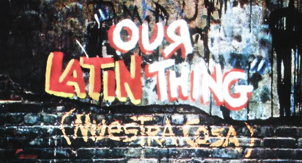 Our Latin Thing (Nuestra Cosa)