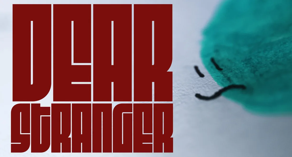 Dear Stranger