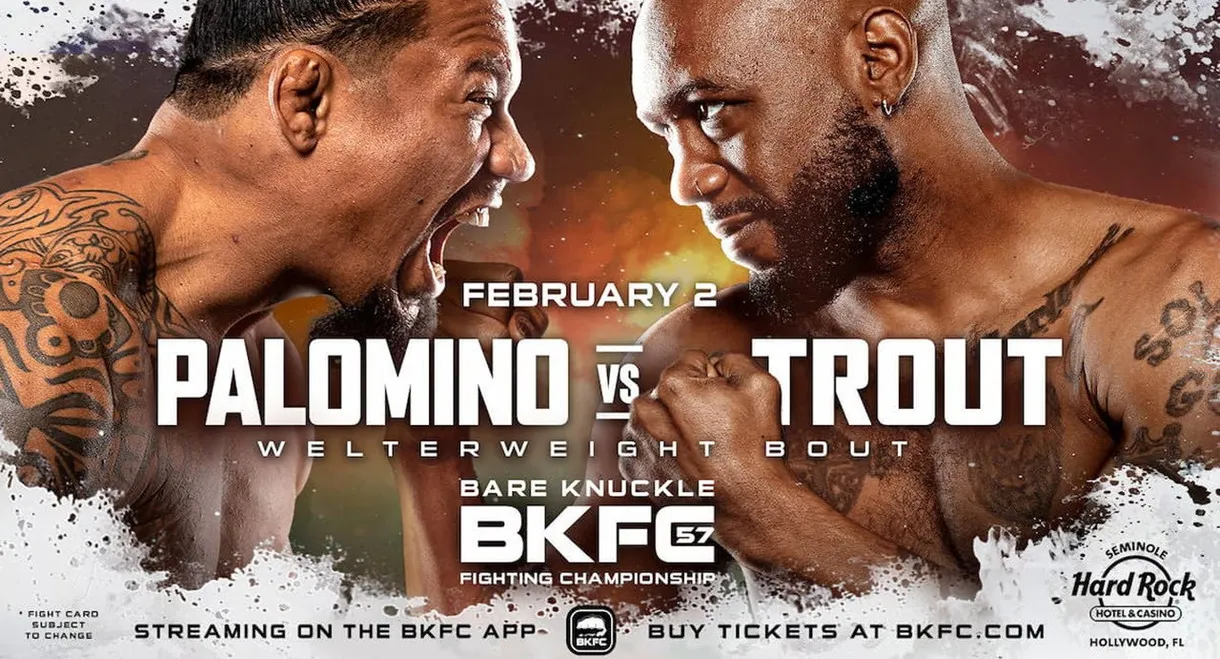 BKFC 57: Palomino vs. Trout