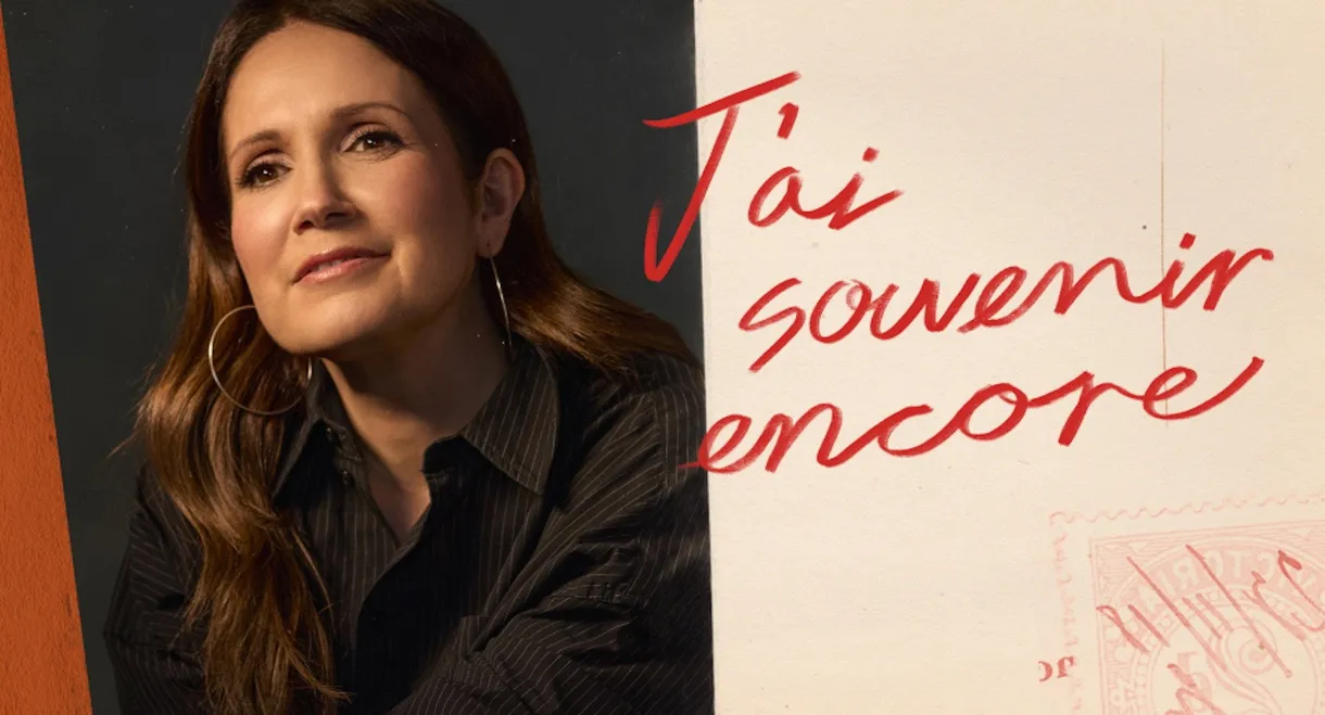 J'ai souvenir encore