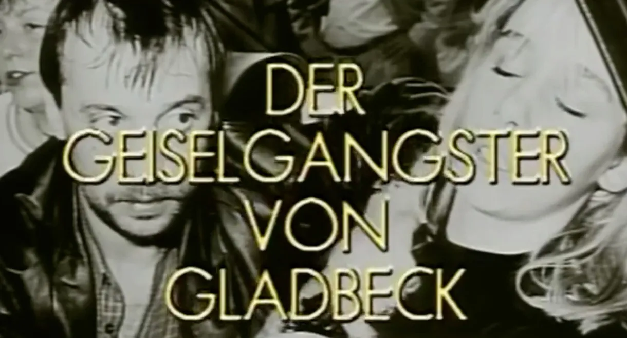 Der Geiselgangster von Gladbeck