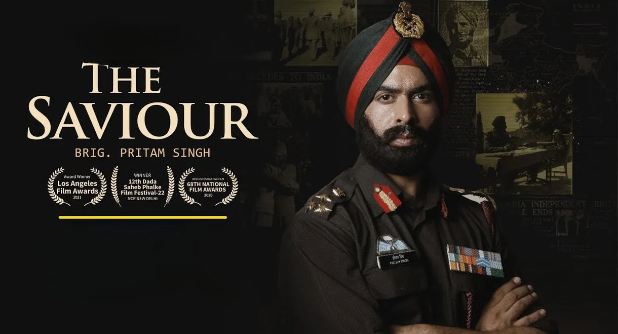 The Saviour: Brig Pritam Singh