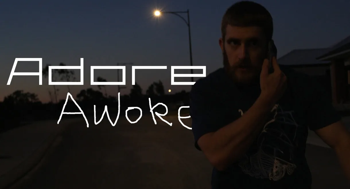 Adore, Awoke