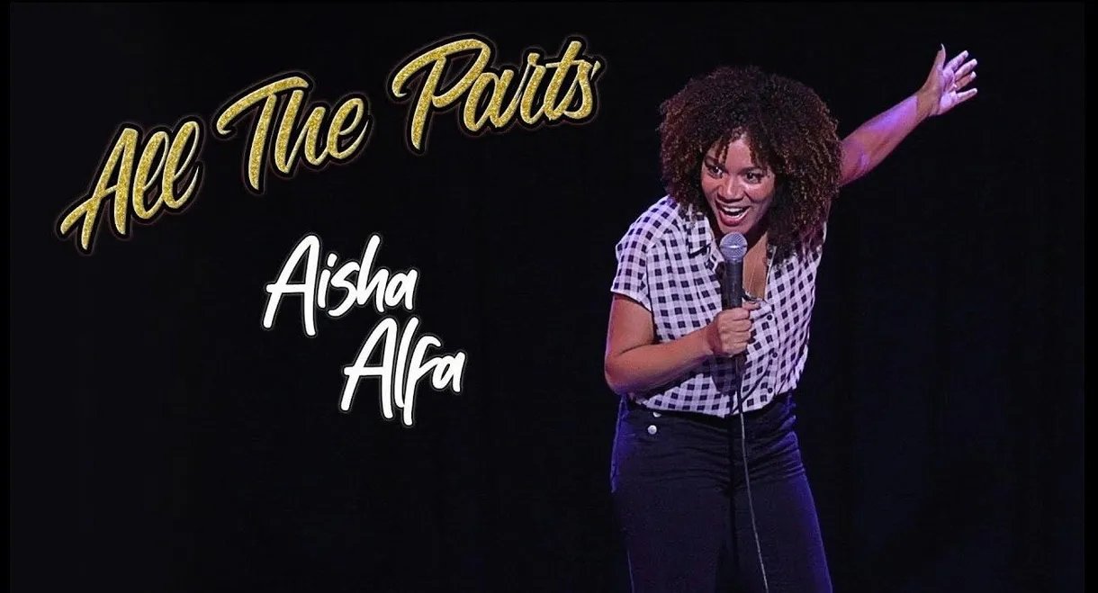Aisha Alfa: All The Parts