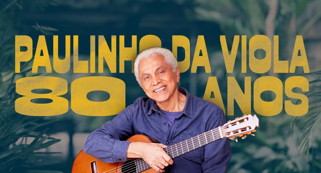 Paulinho da Viola 80 Anos - DVD Completo
