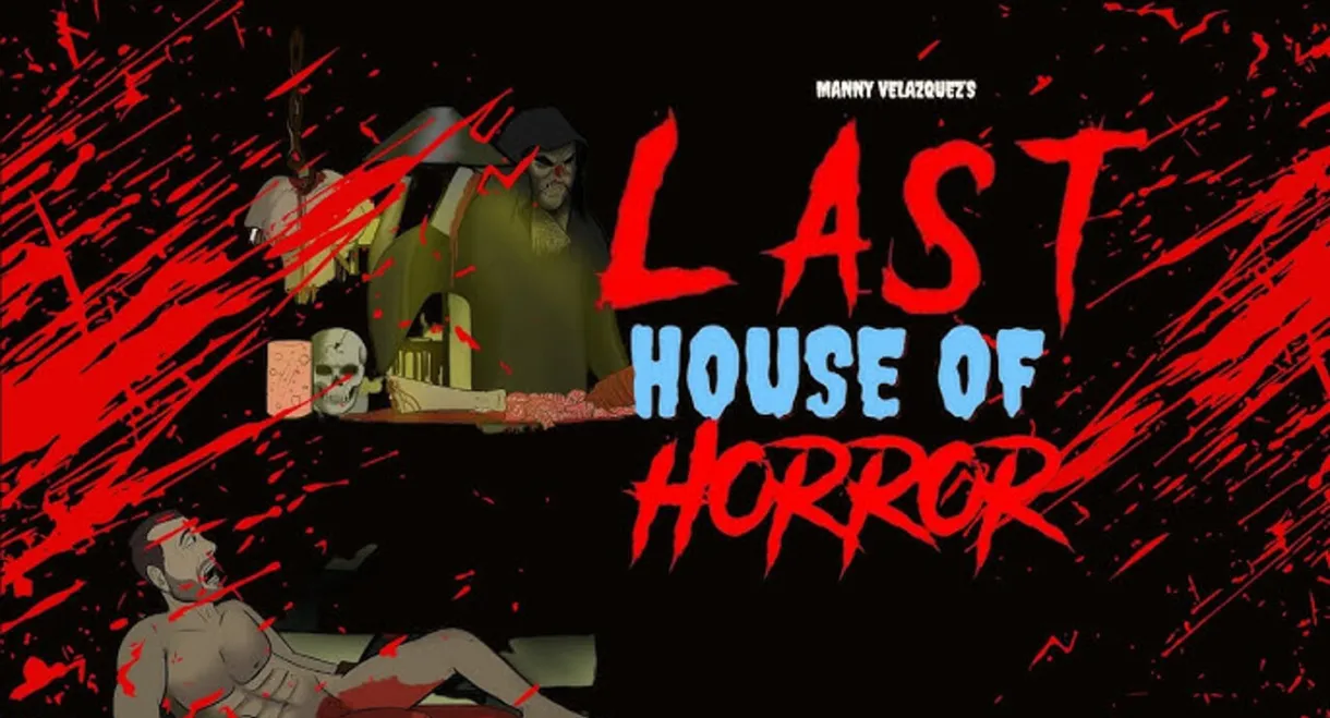 The Last House of Horror