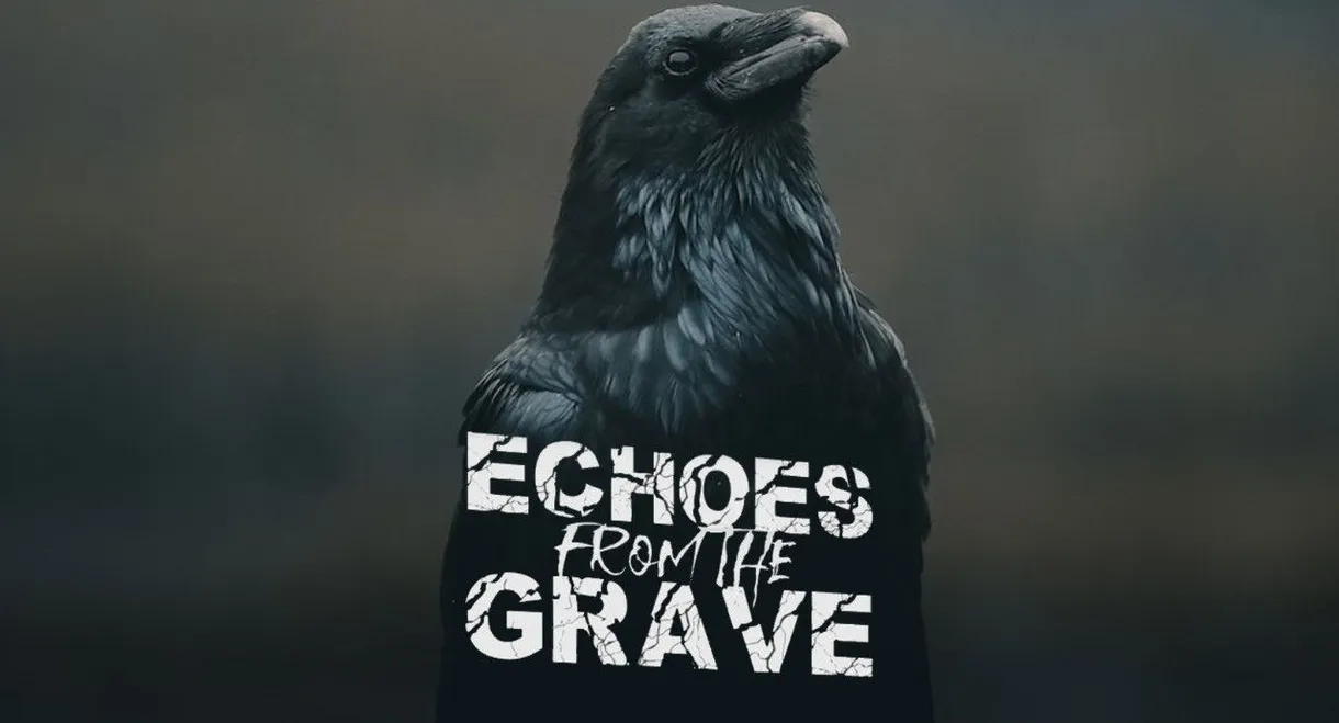 Echoes From The Grave
