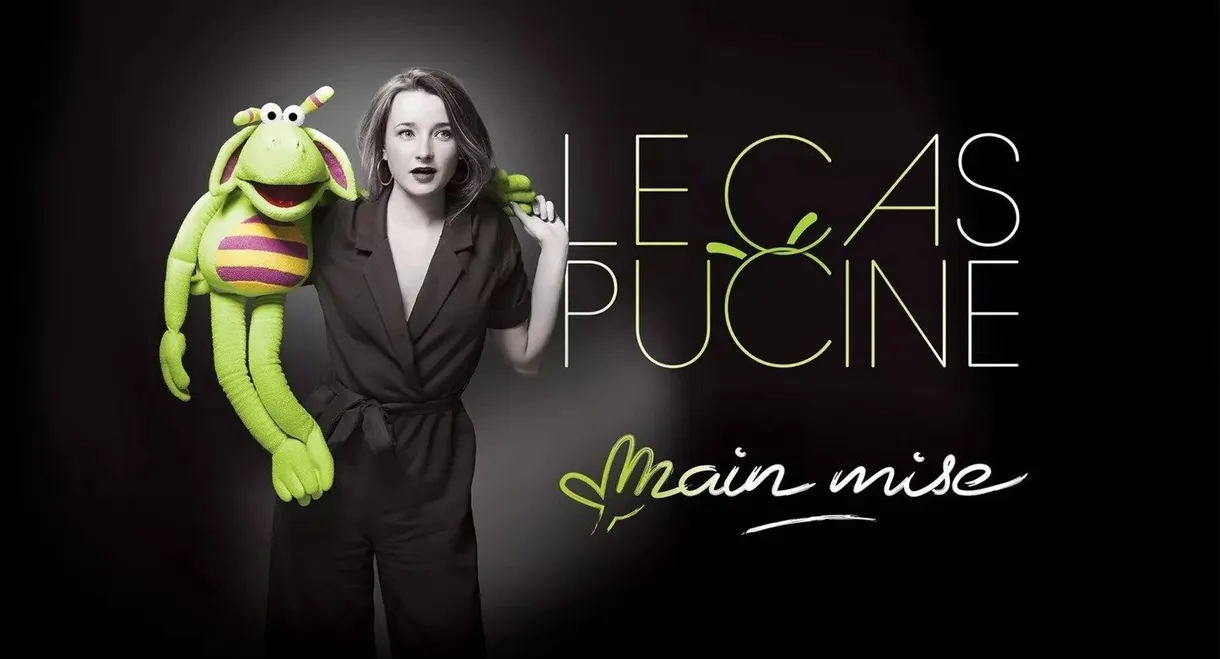 Le Cas Pucine - Main mise