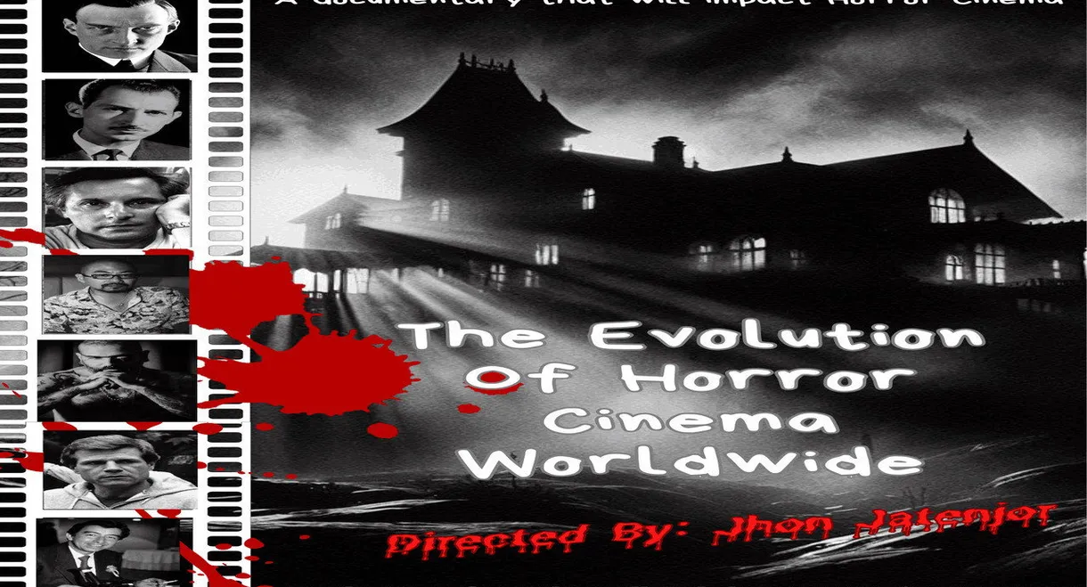 The Evolution of Horror Cinema Worldwide