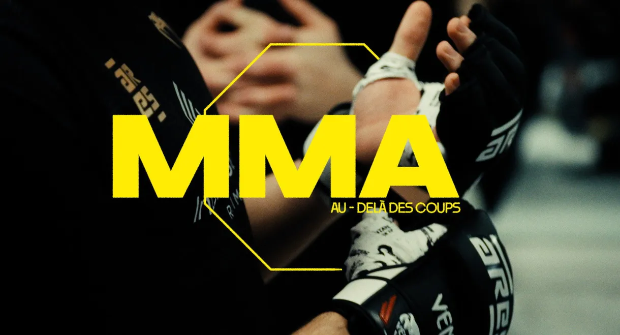 MMA, au-delà des coups