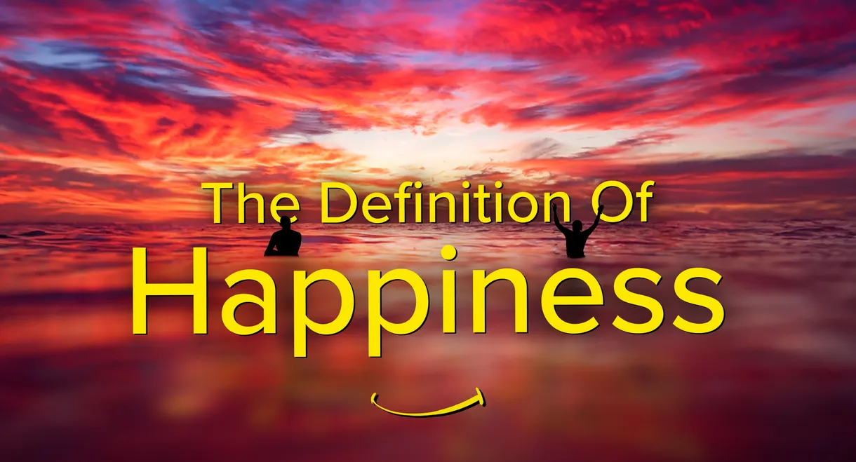 The Definition of Happiness