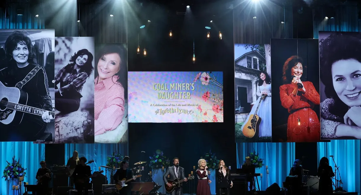 Coal Miner's Daughter: A Celebration of the Life and Music of Loretta Lynn