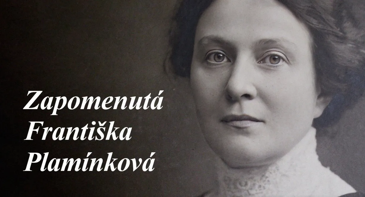 Zapomenutá Františka Plamínková