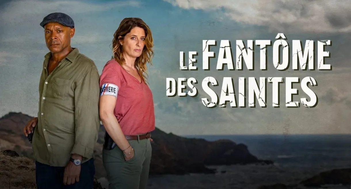 Le Fantôme des Saintes