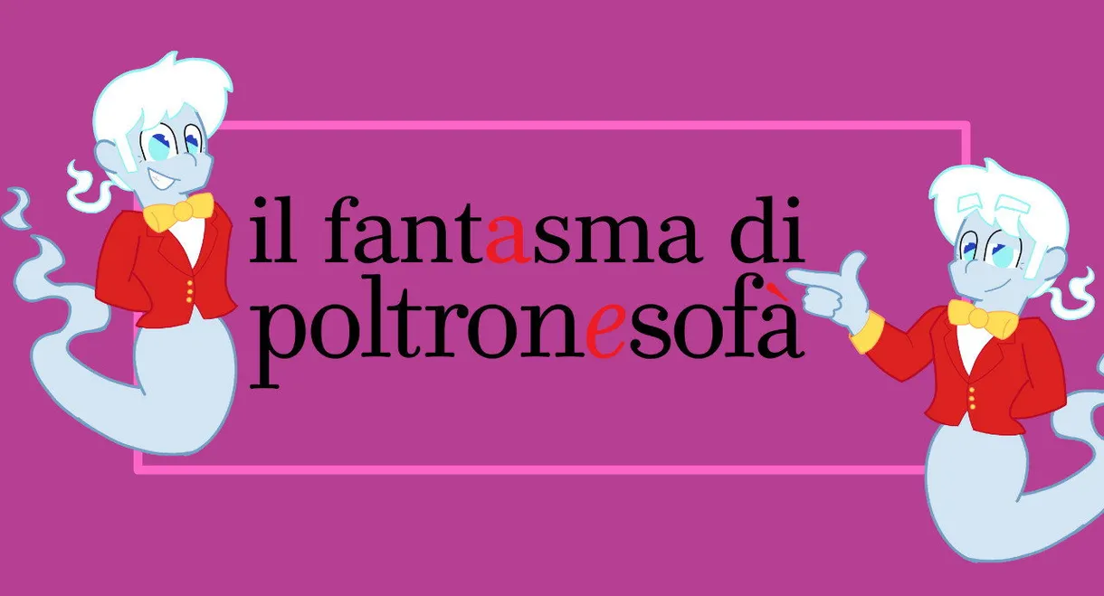 Il fantasma di Poltronesofà