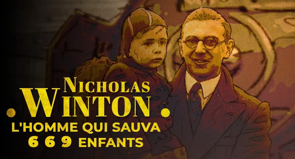 Nicholas Winton, l'homme qui sauva 669 enfants