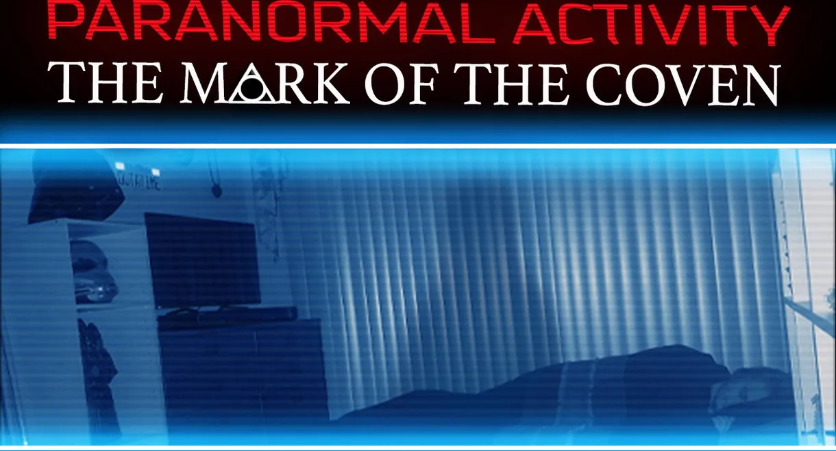 Paranormal Activity: The Mark of the Coven