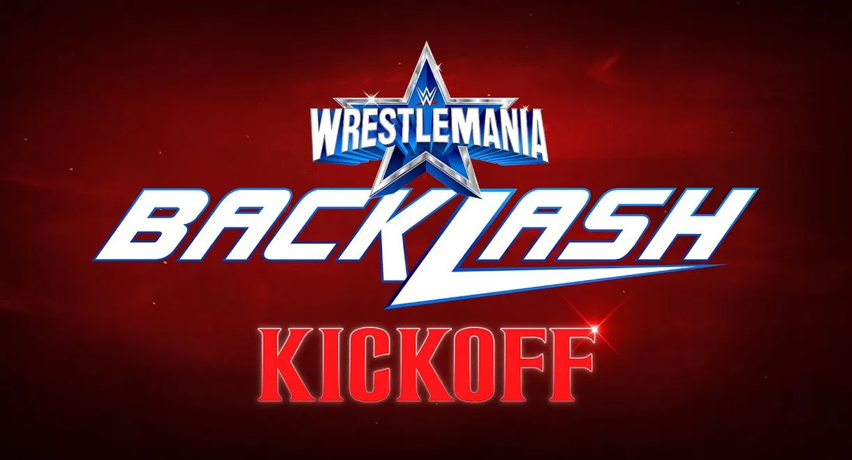 WWE Wrestlemania Backlash 2022 Kickoff