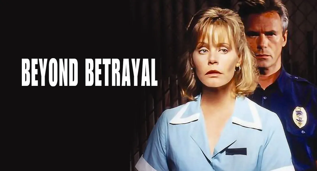 Beyond Betrayal