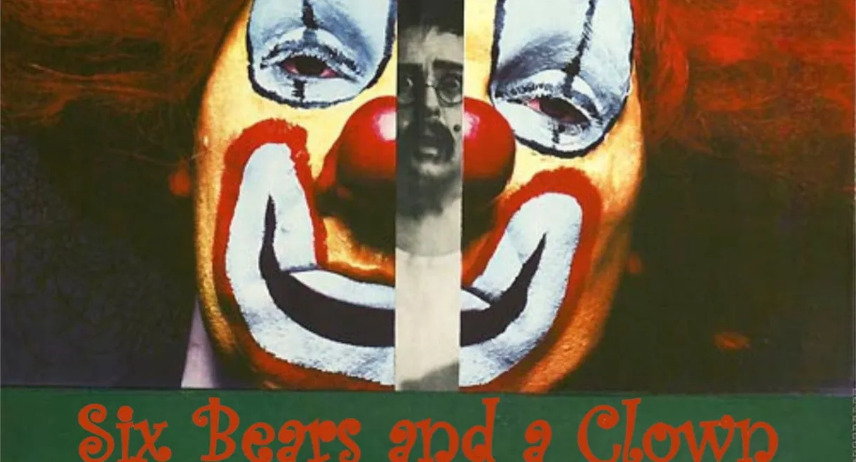 Six Bears and a Clown