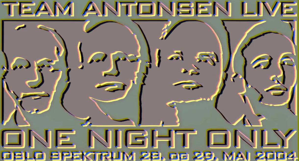 Team Antonsen Live: One Night Only