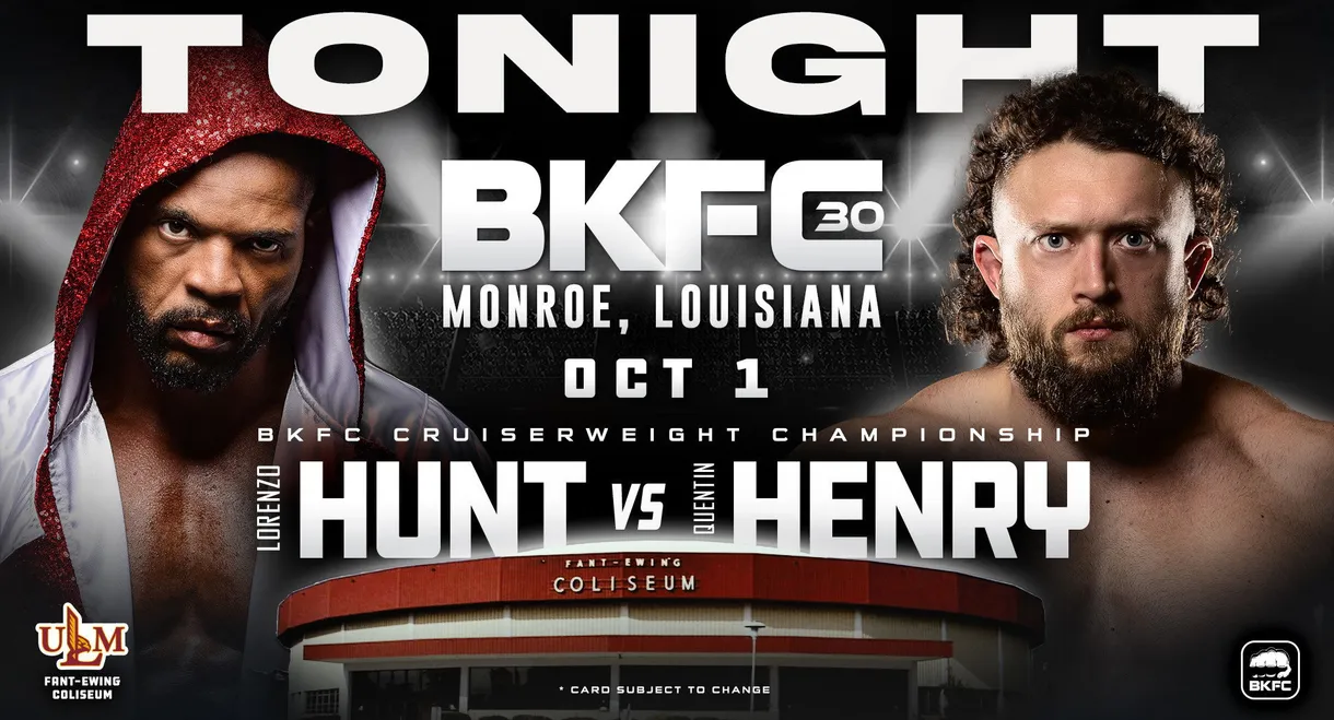BKFC 30: Hunt vs Henry