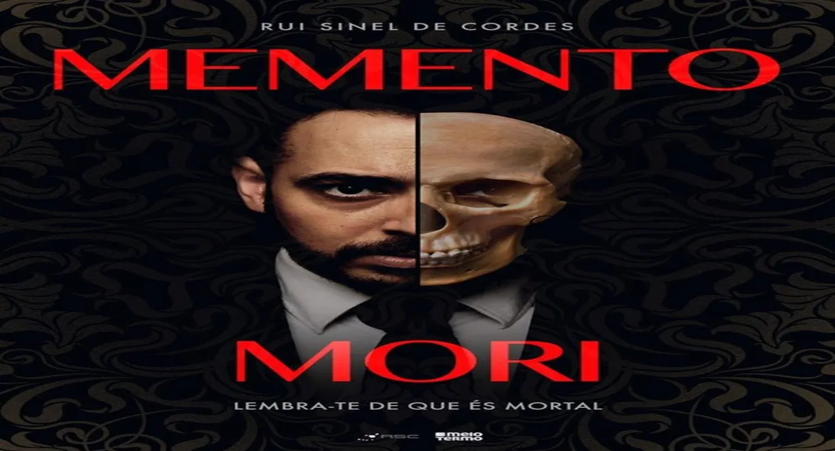 Rui Sinel de Cordes: Memento Mori