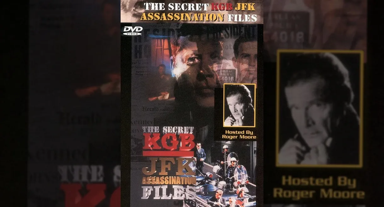 The Secret KGB JFK Assassination Files