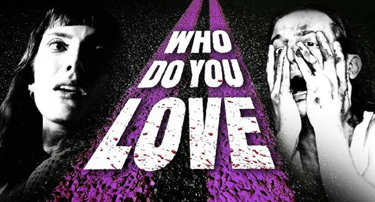 Who Do You Love